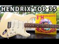 Top 35 JIMI HENDRIX Songs