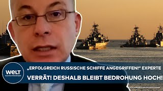 PUTINS KRIEG: Experte verrät! "Erfolgreich russische Schiffe angegriffen" Aber Bedrohung bleibt hoch