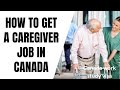 How To Secure Caregiver Jobs In Canada In 2022