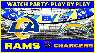 Rams vs Chargers Pre Season LIVE Watch Party! | Play by Play Coverage