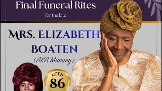 TPBONSU MEDIA: MRS. ELIZABETH BOATEN (AKA MUMMY) FINAL FUNERAL RITES IN LONDON.
