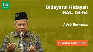 Ngaji Kitab Bidayatul Hidayah # Hal. 54-64 # KH. Marzuqi Mustamar