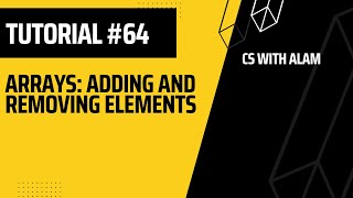 Arrays: adding and removing elements | Web Development Tutorial #64