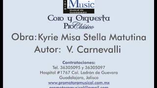 KYRIE MISA STELLA MATUTINA - V. CARNEVALLI