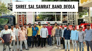 Shree Sai Samrat band Deola❤️🎹🥁 VLOG🔥