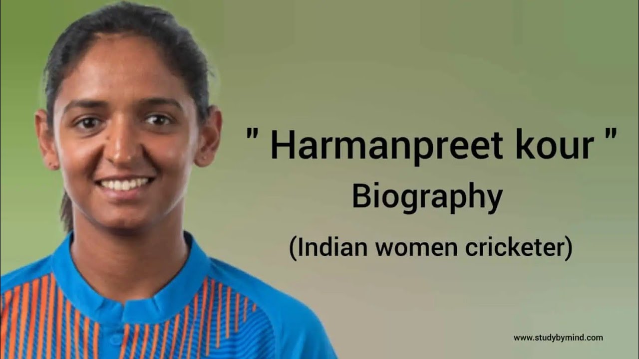 HARMANPREET KAUR| FULL BIOGRAPHY & DETAILED CAREER ANALYSIS. - YouTube