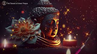 The Sound of Inner Peace  Relaxing Music for Meditation, Zen, Yoga & Stress Relief