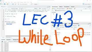 R Programming Tutorial # 3 | While Loop in R studio | Coursework help for R | UBprogrammer