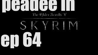 Skyrim Ep. 64 - Riften: Faldar's Tooth Part 1: Peadee in Skyrim Legendary Edition on PC