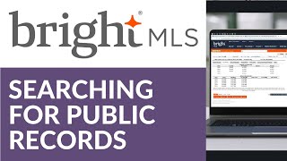 Accessing and Searching Public Records | Bright MLS
