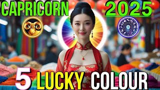 🤑 5 Lucky Colors for Capricorn to Become Millionaires in 2025! 💰| Shocking prediction