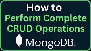 MongoDB Tutorial 14 - How to Perform Complete CRUD Operations in MongoDB (Example)