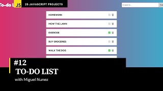 #12 of 25 Beginner Projects - HTML, CSS, & JavaScript - To-do List ( Responsive Design )