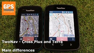 TwoNav Cross Plus and TwoNav Terra - main differences