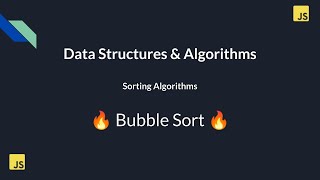 15. Master DSA in JavaScript: Sorting Algorithms | Bubble Sort Explained Step-by-Step 🔥