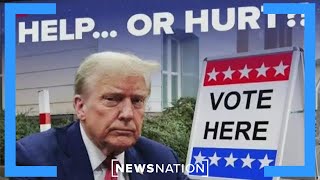 Debate: Will Trump guilty verdict help or hurt him politically? | Dan Abrams Live