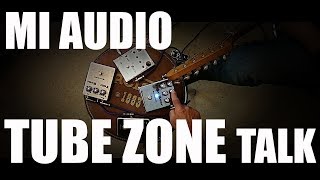 MI Audio Tube Zone Jam and Talk