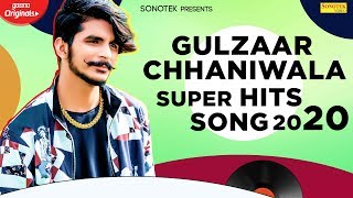 GULZAAR CHHANIWALA Juke Box | Latest Haryanvi Song 2020 | New Haryanvi Song 2020 | Sonotek Music