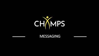 Champs App Messaging Tool (Mobile Version)