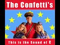 Confetti's – The Sound Of C (Remix) Vinyl HQ