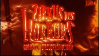 WIR KOMMEN WIEDER! | Zirkus des Horrors