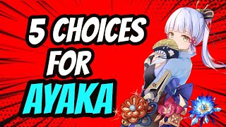 TOP 5 BEST AYAKA BUILDS | What You Need To know | Genshin Impact