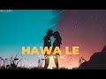 Hawa Le - Sushant Kc | [ lyrics ] |