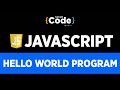 JavaScript Hello World Program | Hello World Program In JavaScript | JavaScript Tutorial |SimpliCode