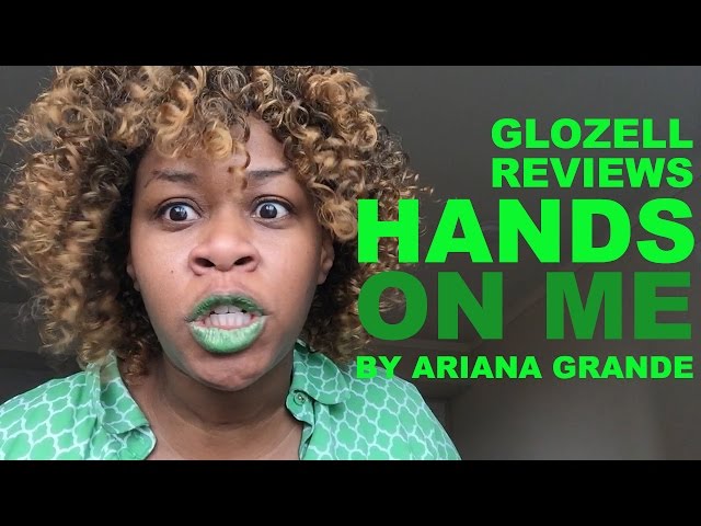Glozell And Ariana Grande