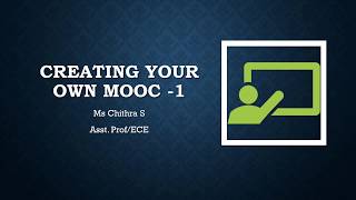 CREATING MOOCS 1
