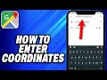 How To Enter Coordinates On Google Maps -Easy Fix