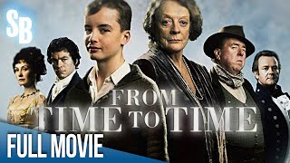 From Time to Time (2009) |  Movie | Hugh Bonneville | Timothy Spall | Maggie Smi