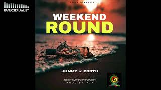 Junky - WEEKEND ROUND (feat. Esstii) PNG Music 2022