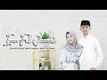 Nadia Nur Fatimah feat Zahron Nasywa - Innafil Jannati || ان فى الجنة