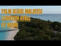 PALM BEACH MALDIVES BY DRONE