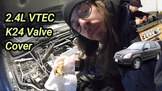 2002-2006 Honda CRV Valve Cover Gasket Replacement. K24.