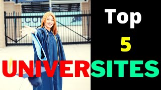 Top 5 Universities In The World 2021