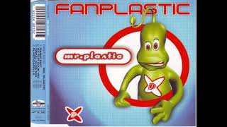 FanPlastic  Mr  Plastic