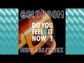 goldroom do you feel it now nicolaas remix official audio