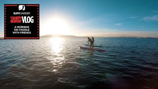 SUP Vlogger Ep 13 /A quick morning 10k paddle with friends