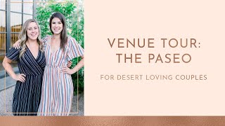 Venue Tour: The Paseo