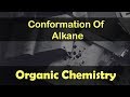 Organic Chemistry | Introduction to Hydrocarbon | Alkanes | Lecture 23