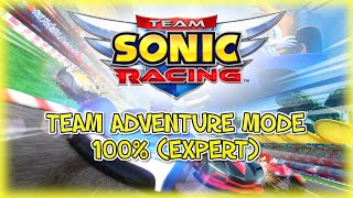 [Team Sonic Racing] - Team Adventure Mode 100% (Expert Difficulty)