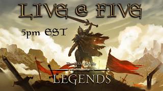 Elders Scrolls Legends: Reborn - Live at Five
