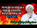 PENGHUNI NERAKA PALING BANYAK ADALAH DARI KALANGAN WANITA || Habib Rifky Alaydrus ‼️Ceramah Singkat