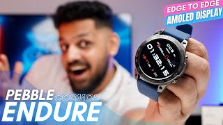 Pebble Cosmos Endure unboxing & Review ⚡️best smartwatch under 5000