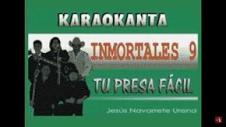 Karaokanta - Los Yonics - Tu presa fácil