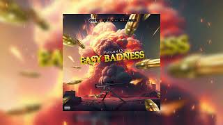 Vaughn Quest - Easy Badness | Official Audio