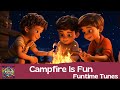 Campfire Is Fun | Kids Song