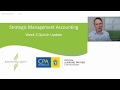 CPA Strategic Management Accounting - 2020 S1 Week 3 Quitch Update